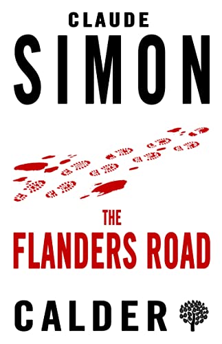Stock image for The Flanders Road: Claude Simon for sale by WorldofBooks
