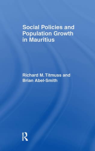 Stock image for Social Policies and Population Growth in Mauritius: 1961, new ed. for sale by Lucky's Textbooks