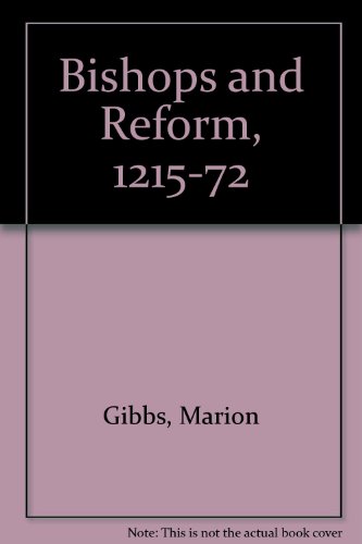 9780714614762: Bishops and Reform, 1215-72