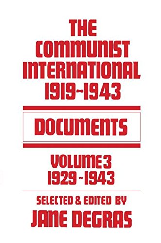 9780714615561: The Communist International: Documents, 1919-1943: 003