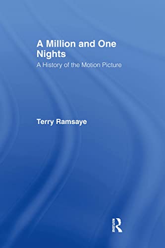 9780714615882: A Million and One Nights: A History of the Motion Picture