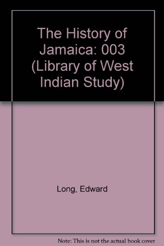 9780714619422: The History of Jamaica: 003 (Library of West Indian Study)