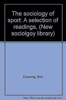 Beispielbild fr The Sociology of Sport: A Selection of Readings zum Verkauf von Anybook.com