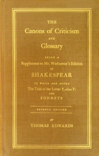 Imagen de archivo de Canons of Criticism and Glossary : Being a Supplement to Mr. Warburton's Edition of Shakespeare a la venta por Better World Books Ltd