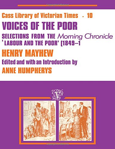 9780714629292: Voices of the Poor: Selections from the "Morning Chronicle :""Labour and the Poor"