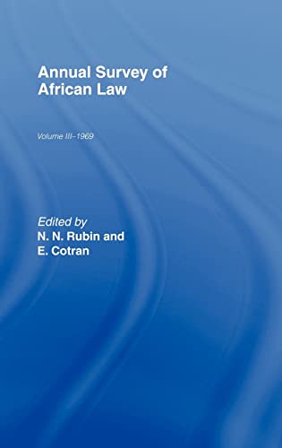 Imagen de archivo de Annual Survey of African Law Cb: Volume Three : 1969: 3 a la venta por WorldofBooks