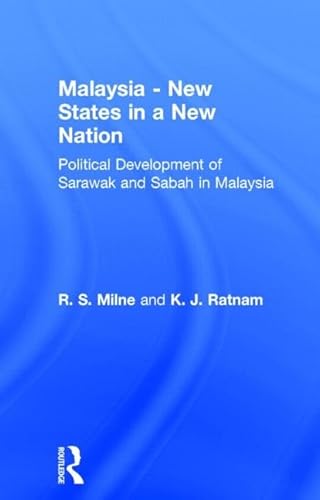 Beispielbild fr Malaysia: New States in a New Nation (Studies in Commonwealth Politics & History) zum Verkauf von Chiron Media