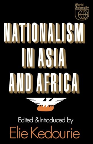Beispielbild fr Nationalism in Asia and Africa zum Verkauf von Better World Books