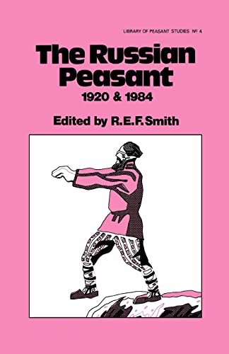 9780714630786: The Russian Peasant 1920 and 1984 (Library of Peasant Studies; No. 3)