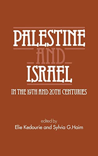 Beispielbild fr PALESTINE AND ISRAEL IN THE 19TH AND 20TH CENTURIES zum Verkauf von Second Story Books, ABAA