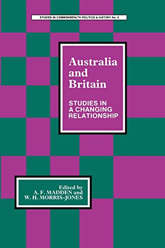 Imagen de archivo de Australia and Britain : Studies in a Changing Relationship a la venta por Chiron Media