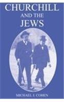 Beispielbild fr Churchill and the Jews, 1900-1948 zum Verkauf von Anybook.com