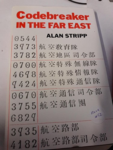 Beispielbild fr Codebreaker in the Far East (Studies in Intelligence) zum Verkauf von Open Books