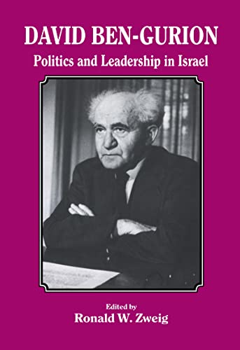 Stock image for David Ben-Gurion: Politics and Leadership in Israel for sale by Phatpocket Limited