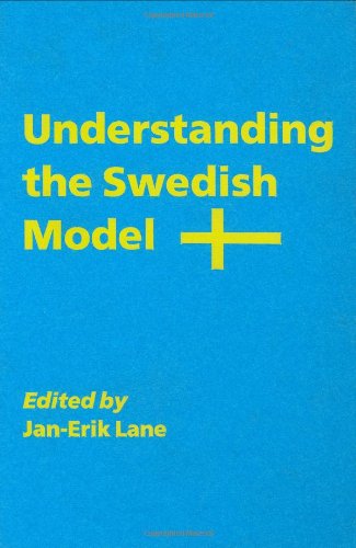 9780714634456: Understanding the Swedish Model