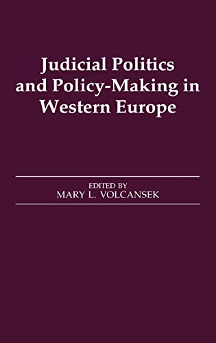 Beispielbild fr Judicial Politics and Policy-Making in Western Europe (Journal of West European Politics S) zum Verkauf von Anybook.com