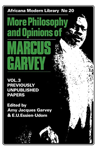 Imagen de archivo de More Philosophy and Opinions of Marcus Garvey: Previously Published Papers: Vol 3 a la venta por Revaluation Books