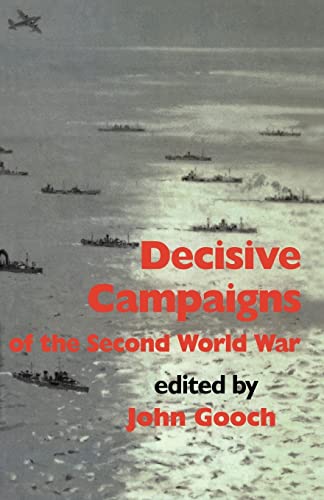 Beispielbild fr Decisive Campaigns of the Second World War zum Verkauf von WorldofBooks