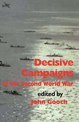 Stock image for Decisive Campaigns of the Second World War for sale by WorldofBooks