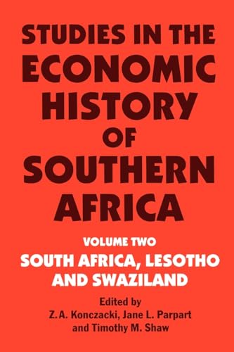 Beispielbild fr Studies in the Economic History of Southern Africa zum Verkauf von Phatpocket Limited