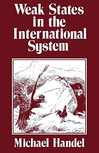 9780714640730: Weak States in the International System