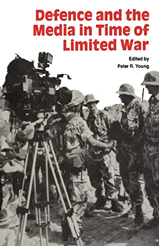 Stock image for Defence and the Media in Time of Limited War for sale by Chiron Media