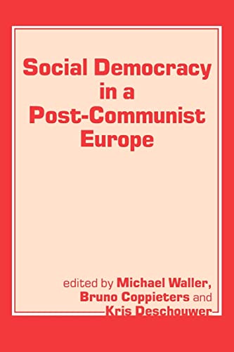 Imagen de archivo de Social Democracy in a Post-communist Europe a la venta por Blackwell's