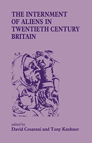 Imagen de archivo de The Internment of Aliens in Twentieth Century Britain a la venta por WorldofBooks
