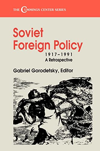 Beispielbild fr Soviet Foreign Policy, 1917-1991 : A Retrospective zum Verkauf von Blackwell's