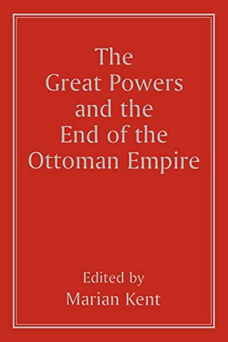 Imagen de archivo de The Great Powers and the End of the Ottoman Empire a la venta por Book Deals