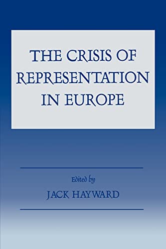 Beispielbild fr The Crisis of Representation in Europe zum Verkauf von Blackwell's