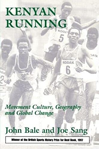9780714642185: Kenyan Running: Movement Culture, Geography and Global Change