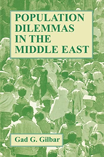 Stock image for Population Dilemmas in the Middle East for sale by The Book Bin