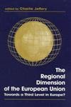 Beispielbild fr The Regional Dimension of the European Union zum Verkauf von Blackwell's