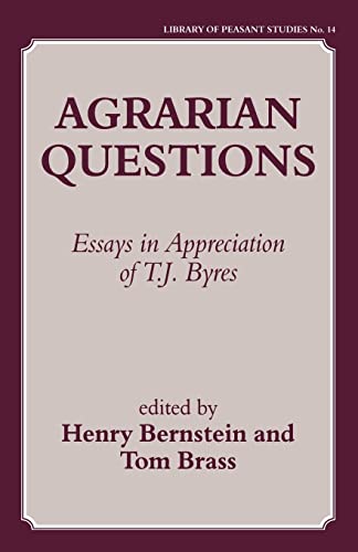 Beispielbild fr Agrarian Questions: Essays in Appreciation of T. J. Byres zum Verkauf von Revaluation Books