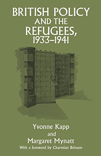 Beispielbild fr British Policy and the Refugees, 1933-1941 zum Verkauf von Blackwell's