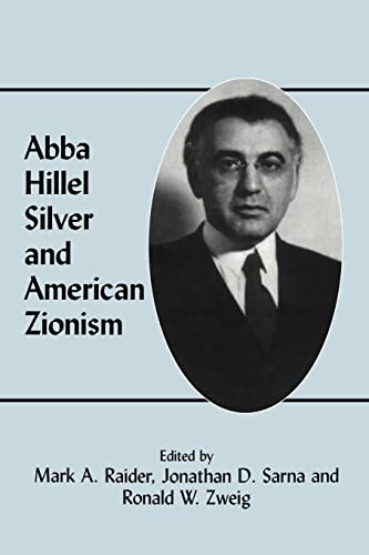 Imagen de archivo de Abba Hillel Silver and American Zionism a la venta por Revaluation Books