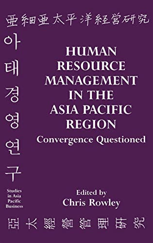 Beispielbild fr Studies in Asia Pacific Business,: Human Resource Management in the Asia-Pacific Region: Convergence Revisited zum Verkauf von Anybook.com