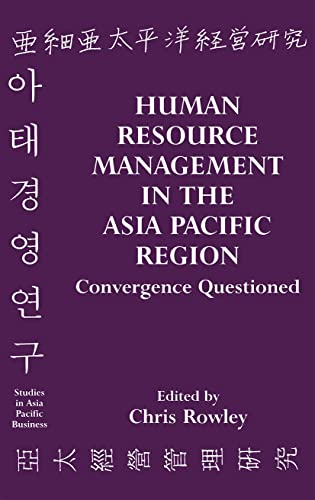 9780714644073: Human Resource Management in the Asia-Pacific Region: Convergence Revisited (Studies in Asia Pacific Business)