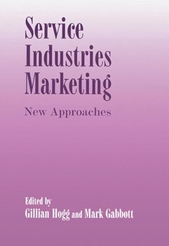 9780714644394: Service Industries Marketing: New Approaches