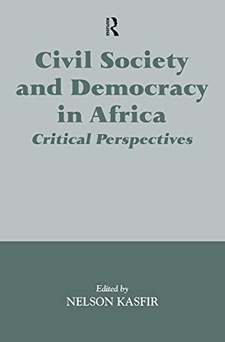 Beispielbild fr Civil Society and Democracy in Africa: Critical Perspectives zum Verkauf von Anybook.com