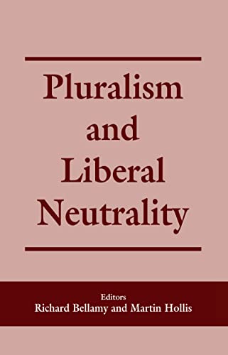 Imagen de archivo de Pluralism and Liberal Neutrality a la venta por Howard's Books