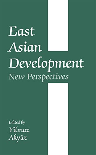 Beispielbild fr East Asian Development: New Perspectives zum Verkauf von Chiron Media