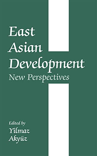 Stock image for East Asian Development : New Perspectives for sale by Blackwell's
