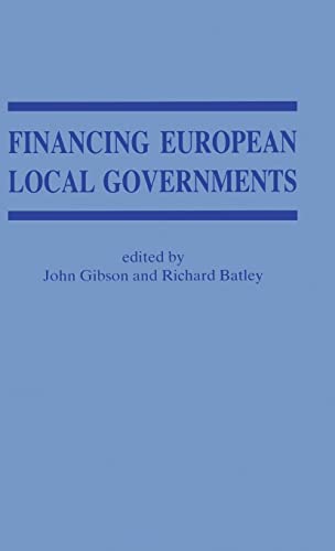 9780714645131: Financing European Local Governments