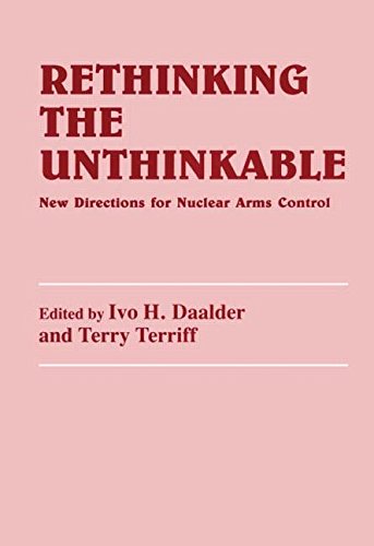 9780714645186: Rethinking the Unthinkable: New Directions for Nuclear Arms Control