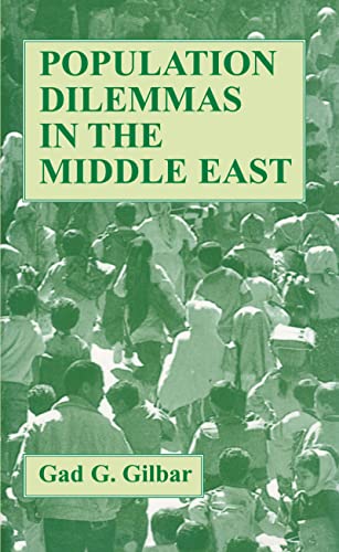 Stock image for Population Dilemmas in the Middle East for sale by Blackwell's