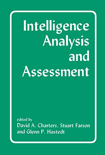 9780714647098: Intelligence Analysis and Assessment (Studies in Intelligence)