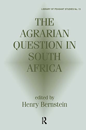 Stock image for The Agrarian Question in South Africa (Library of Peasant Studies) for sale by Wonder Book