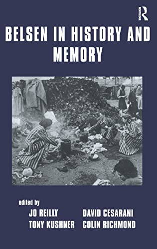 Beispielbild fr BELSEN IN HISTORY AND MEMORY zum Verkauf von Second Story Books, ABAA